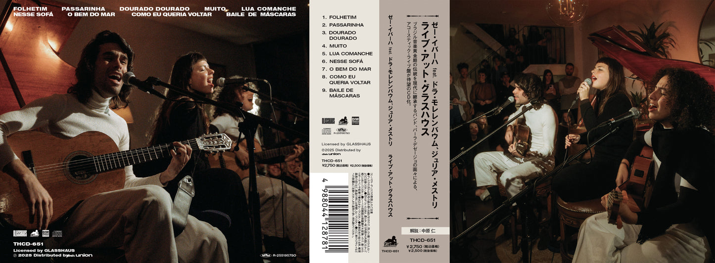 Zé Ibarra ft. Dora Morelenbaum, Julia Mestre - Live at Glasshaus (CD: Japanese Reissue)